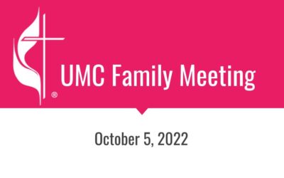 Methodist Family Meeting | Oct 5