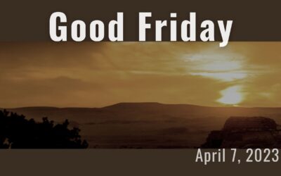 Good Friday | Apr 7  at 7 pm